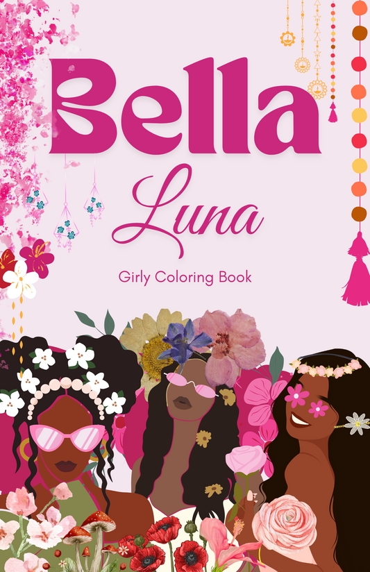 Bella Luna Girly Coloring Book